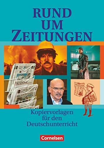 Rühle, Christian Rund um ... - Sekundarstufe I: Rund um Zeitungen - Kopiervorlagen
