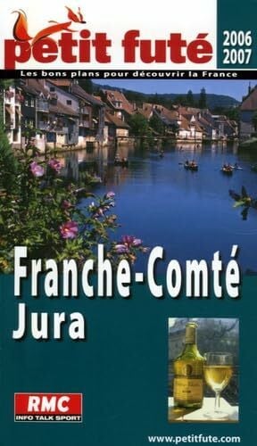 Collectif Jura, franche comte, 2006 petit fute