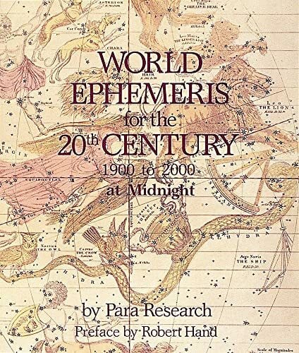 Hand, Robert World Ephemeris for the 20th Century: Midnight Edition