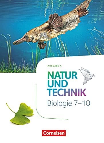 Backes, Myriam Natur und Technik - Biologie Neubearbeitung - Ausgabe A - 7.-10. Schuljahr: Schulbuch