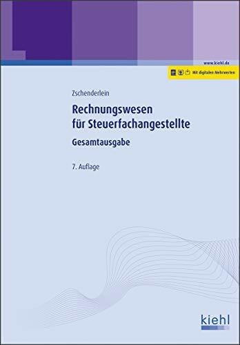 Zschenderlein, Oliver Rechnungswesen für Steuerfachangestellte: Gesamtausgabe