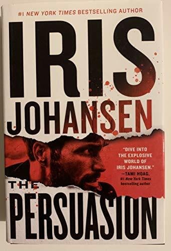Johansen, Iris The Persuasion (Eve Duncan, 26)