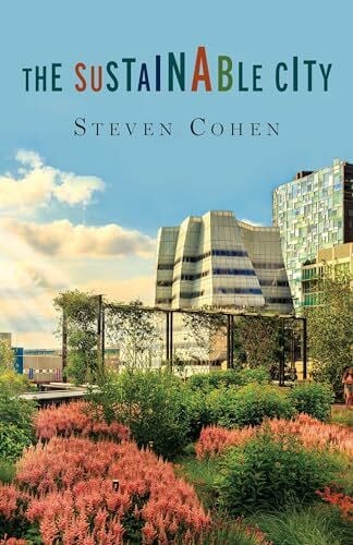 Cohen, Steven Sustainable City