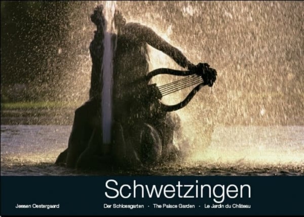 Oestergaard, Jessen Bildband Schwetzingen: Der Schlossgarten