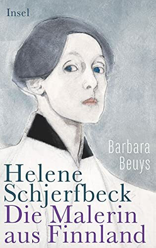 Beuys, Barbara Helene Schjerfbeck: Die Malerin aus Finnland
