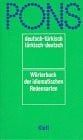 PONS Wörterbuch, Wörterbuch der idiomatischen Redensarten Deutsch-Türkisch, Türkisch-Deutsch