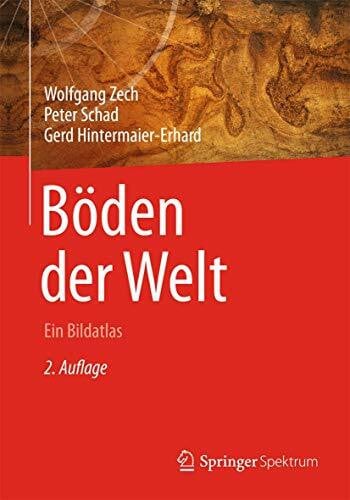 Hintermaier-Erhard, Gerd Böden der Welt: Ein Bildatlas