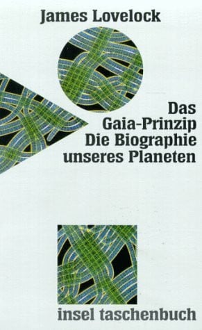Lovelock, James Das GAIA-Prinzip
