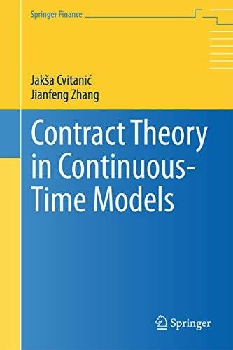 Zhang, Jianfeng Contract Theory in Continuous-Time Models (Springer Finance)