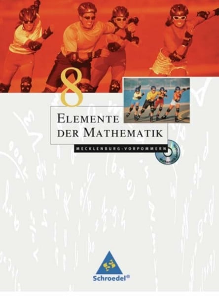 Suhr, Friedrich Elemente der Mathematik SI - Ausgabe 2008 für Mecklenburg-Vorpommern: Schülerband 8 mit CD-ROM