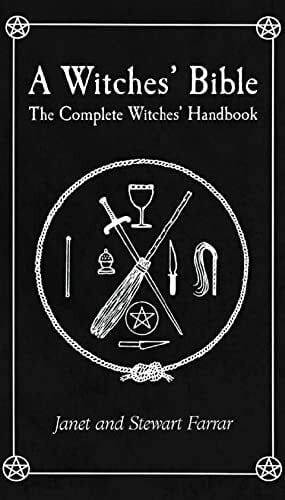 Farrar, Stewart The Complete Witches Handbook: The Complete Witches' Handbook