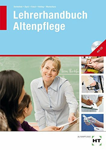 Dr. Wanschura, Veronika Lehrerhandbuch Altenpflege