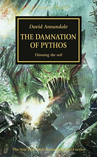 Annandale, David Horus Heresy: The Damnation of Pythos: Thinning the Veil (The Horus Heresy)