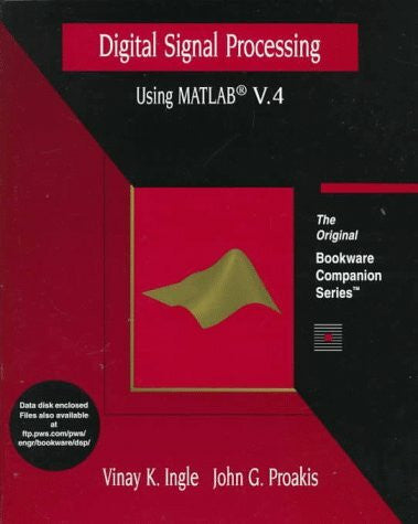Ingle, Vinay K. Digital Signal Processing with MATLAB (The PWS BookWare companion series)