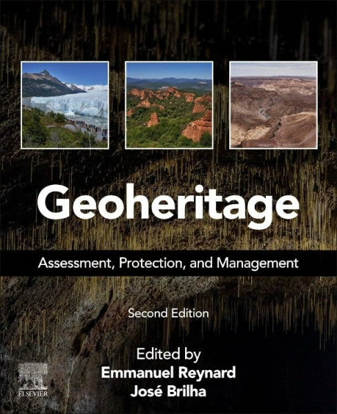 Brilha, José Geoheritage: Assessment, Protection, and Management