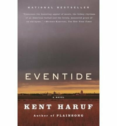 Haruf, Kent Eventide