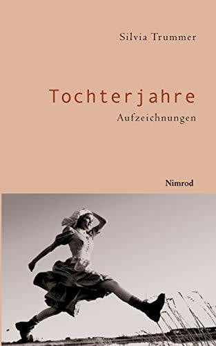 Staffler, Schohaja Tochterjahre: Aufzeichnungen