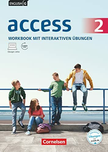 Seidl, Jennifer English G Access 02: 6. Schuljahr. Workbook mit interaktiven Übungen auf scook.de. Allgemeine Ausgabe: Workbook mit interaktiven Übungen online - Mit ... Ausgabe 2014, Band 2: 6. Schuljahr)