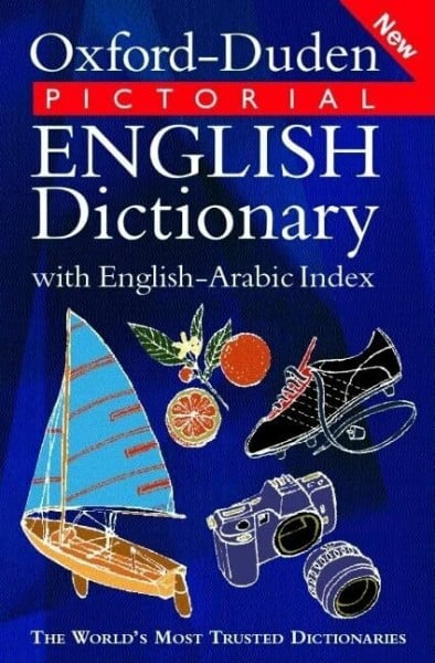 Mohan, Bernadette Oxford-Duden Pictorial English Dictionary With English-Arabic Index