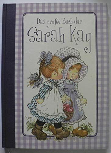 Kay, Sarah Das große Buch der Sarah Kay