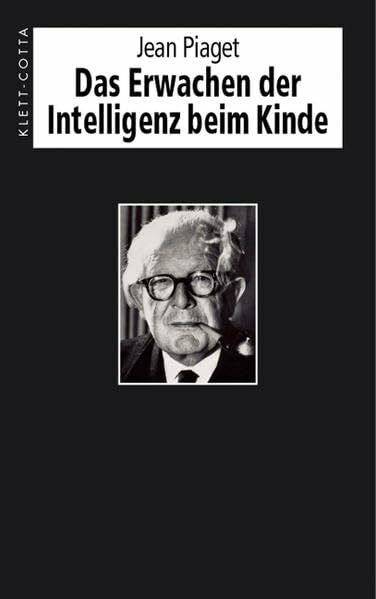 Seiler, Bernhard Das Erwachen der Intelligenz beim Kinde: Autorisierte ÜberSetzung nach der dritten Auflage