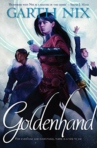 Goldenhand (THE OLD KINGDOM)