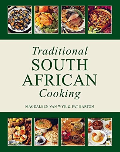Barton, Pat Traditional South African Cooking