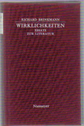Brinkmann, Richard Wirklichkeiten: Essays zur Literatur
