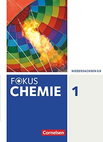 Rehm, Hannes Fokus Chemie - Neubearbeitung - Gymnasium Niedersachsen - Band 1: Schulbuch