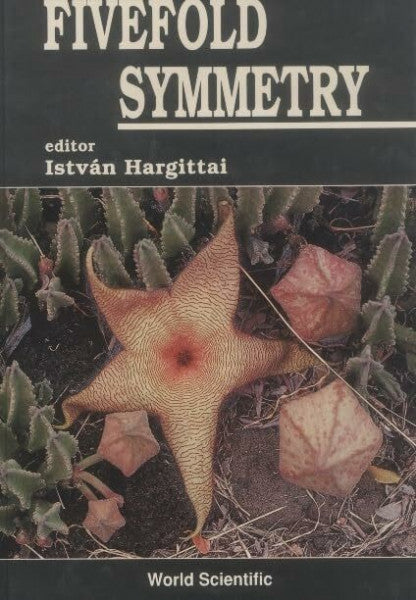 Hargittai, Istvan Fivefold Symmetry