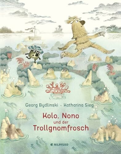 Bydlinski, Georg Kolo, Nono und der Trollgnomfrosch: Bilderbuch