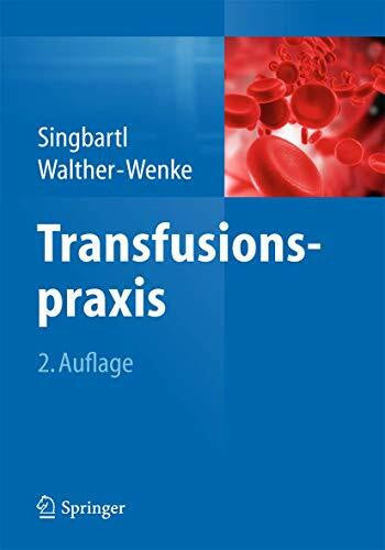 Walther-Wenke, Gabriele Transfusionspraxis