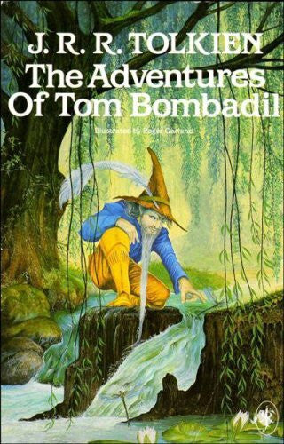 Garland, R. The Adventures of Tom Bombadil