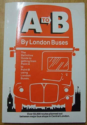 Lockley, Patrick A. to B. by London Buses