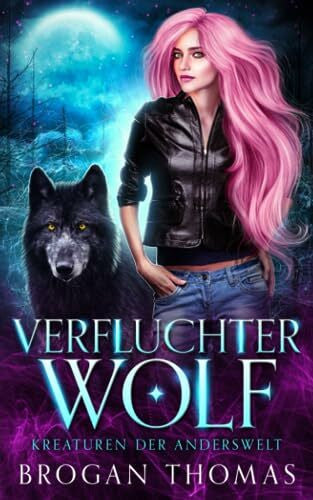 Queens, Literary Verfluchter Wolf â Kreaturen der Anderswelt