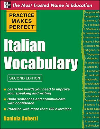 Gobetti, Daniela Practice Makes Perfect Italian Vocabulary (Practice Makes Perfect Series)
