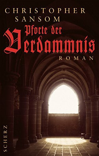 Pforte der Verdammnis. Roman