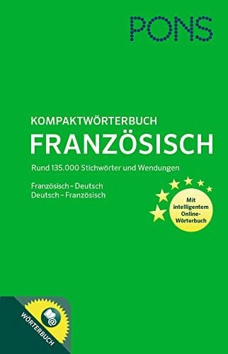 PONS GmbH PONS Kompaktwörterbuch Französisch: Französisch - Deutsch / Deutsch - Französisch. Mit 135.000 Stichwörtern & Wendungen. Mit intelligentem ... Rund 135.000 Stichwörter und Wendungen.
