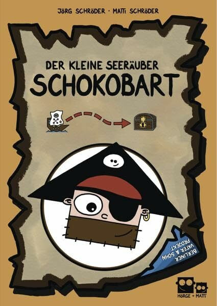 Schröder, Jörg Der kleine Seeräuber Schokobart