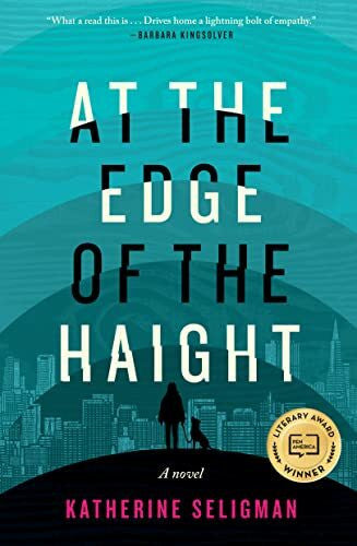 Seligman, Katherine At the Edge of the Haight