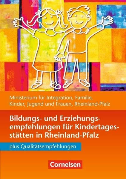 Bildungs- und Erziehungspläne / Bildungs- und Erziehungsempfehlungen Rheinland-Pfalz (4. Auflage): Buch