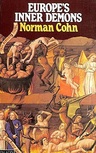 Cohn, Norman Europe's Inner Demons