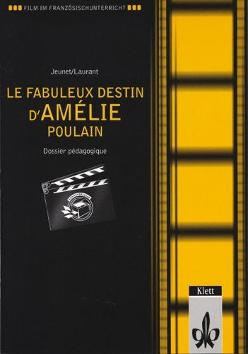 Le fabuleux destin d' Amelie Poulain, Dossier pedagogique