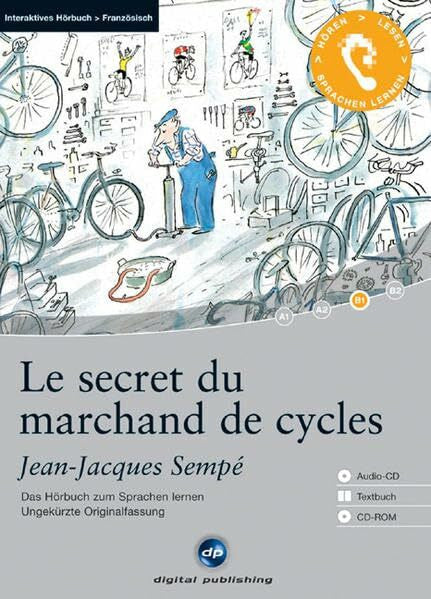 Jean-Yves Le secret du marchand de cycles. Interaktives Hörbuch Französisch: Das Hörbuch zum Sprachen lernen. Franz. /Dt.