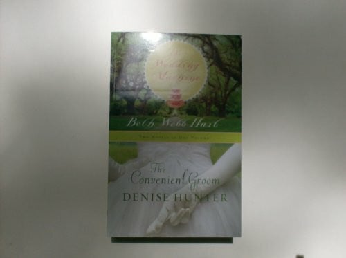 beth-webb-hart The Wedding Machine The Convenient Groom (Two Novels in One Volume)