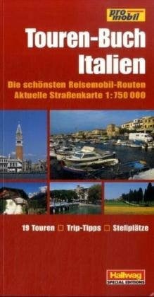 Dieckert, Jürgen Italien Touren-Buch Promobil