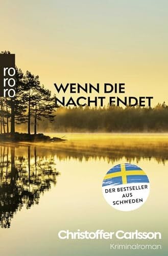 Ackermann, Ulla Wenn die Nacht endet: Kriminalroman | Ausgezeichnet mit dem Schwedischen Krimipreis 2023 (Die Halland-Krimis, Band 3)
