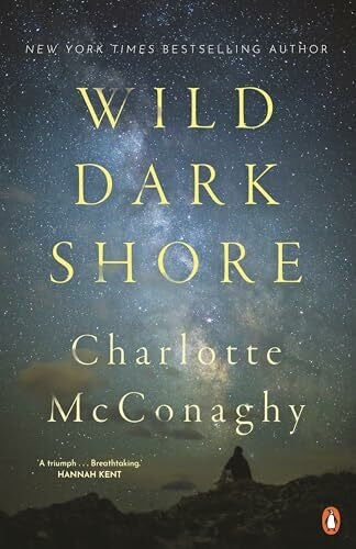 Charlotte McConaghy Wild Dark Shore
