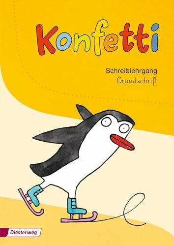 Willmeroth, Sabine Konfetti - Ausgabe 2013: Schreiblehrgang Grundschrift
