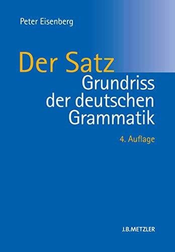 Thieroff, Rolf Grundriss der deutschen Grammatik: Band 2: Der Satz